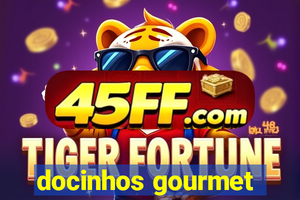 docinhos gourmet